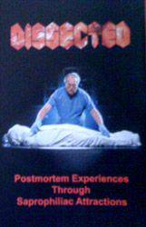 Dissected (GRC) : Postmortem Experiences Through Saprophiliac Attractions